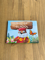 Buc-ee's バッキーズ 絵本 Buc-ee goes to school