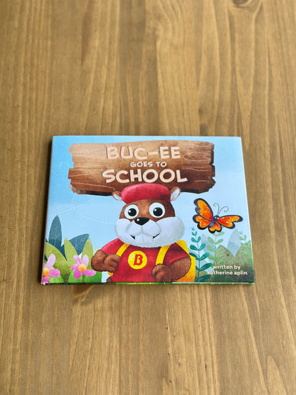 Buc-ee's バッキーズ 絵本 Buc-ee goes to school